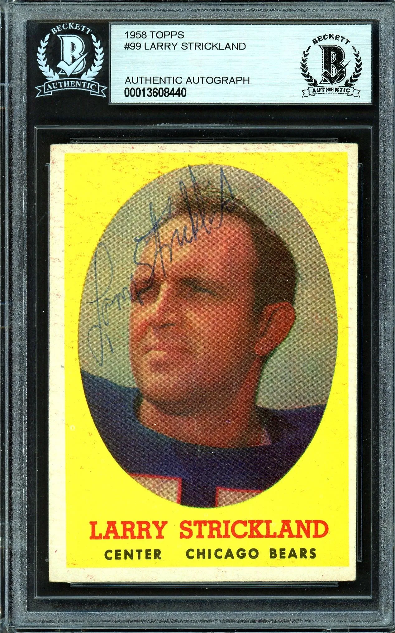 Larry Strickland Autographed 1958 Topps Card #99 Chicago Bears Beckett BAS #13608440