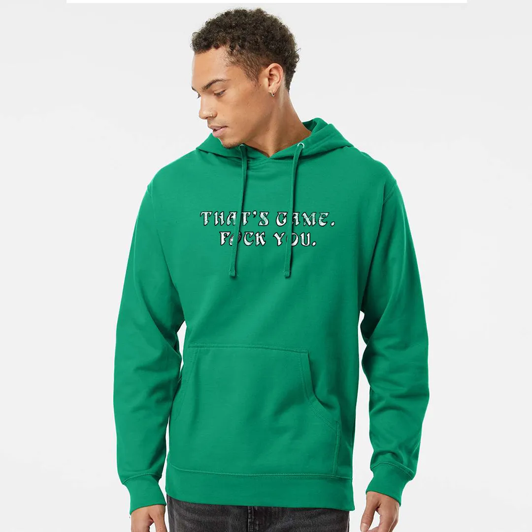 That's Game F You Kelly Green Hoodie | Philadelphia Football